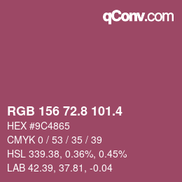 カラーコード: RGB 156 72.8 101.4 | qconv.com
