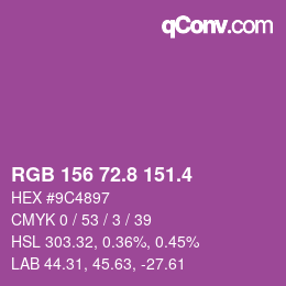 カラーコード: RGB 156 72.8 151.4 | qconv.com