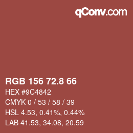 Color code: RGB 156 72.8 66 | qconv.com
