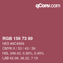 カラーコード: RGB 156 73 89 | qconv.com