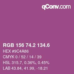 カラーコード: RGB 156 74.2 134.6 | qconv.com