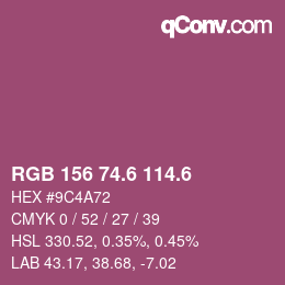 カラーコード: RGB 156 74.6 114.6 | qconv.com