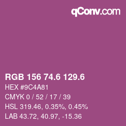 カラーコード: RGB 156 74.6 129.6 | qconv.com