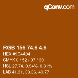 カラーコード: RGB 156 74.6 4.6 | qconv.com