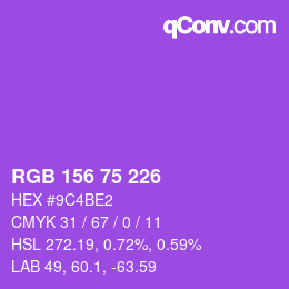 颜色代码: RGB 156 75 226 | qconv.com