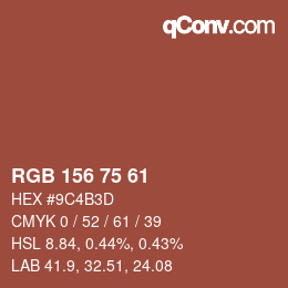 Farbcode: RGB 156 75 61 | qconv.com