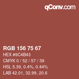 Color code: RGB 156 75 67 | qconv.com