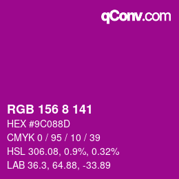 颜色代码: RGB 156 8 141 | qconv.com