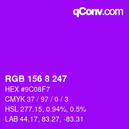 颜色代码: RGB 156 8 247 | qconv.com