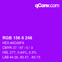 颜色代码: RGB 156 8 248 | qconv.com