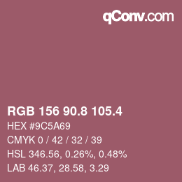 カラーコード: RGB 156 90.8 105.4 | qconv.com