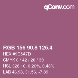 カラーコード: RGB 156 90.8 125.4 | qconv.com