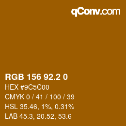 カラーコード: RGB 156 92.2 0 | qconv.com