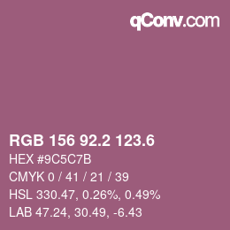 カラーコード: RGB 156 92.2 123.6 | qconv.com