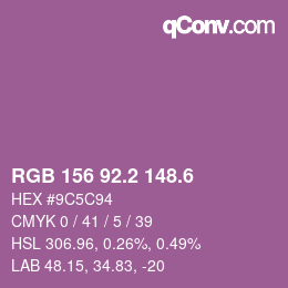 カラーコード: RGB 156 92.2 148.6 | qconv.com