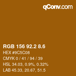 カラーコード: RGB 156 92.2 8.6 | qconv.com