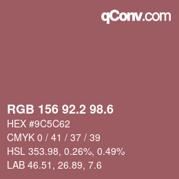 カラーコード: RGB 156 92.2 98.6 | qconv.com