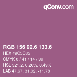 カラーコード: RGB 156 92.6 133.6 | qconv.com