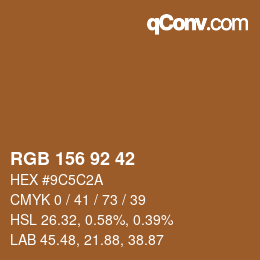 カラーコード: RGB 156 92 42 | qconv.com