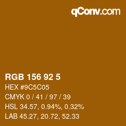 カラーコード: RGB 156 92 5 | qconv.com