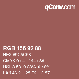 Color code: RGB 156 92 88 | qconv.com