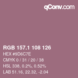 カラーコード: RGB 157.1 108 126 | qconv.com