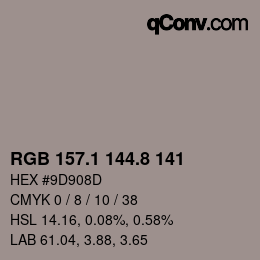 カラーコード: RGB 157.1 144.8 141 | qconv.com