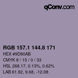 カラーコード: RGB 157.1 144.8 171 | qconv.com