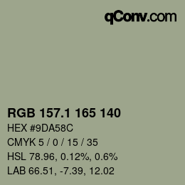 カラーコード: RGB 157.1 165 140 | qconv.com