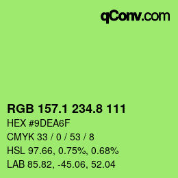 カラーコード: RGB 157.1 234.8 111 | qconv.com