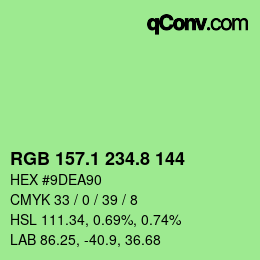 カラーコード: RGB 157.1 234.8 144 | qconv.com