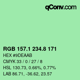 カラーコード: RGB 157.1 234.8 171 | qconv.com