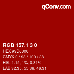 カラーコード: RGB 157.1 3 0 | qconv.com