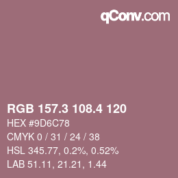 カラーコード: RGB 157.3 108.4 120 | qconv.com
