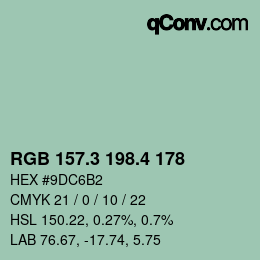 カラーコード: RGB 157.3 198.4 178 | qconv.com
