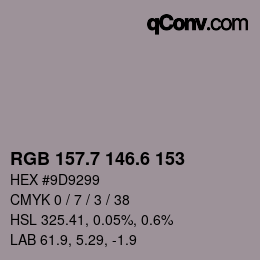 カラーコード: RGB 157.7 146.6 153 | qconv.com