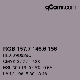 カラーコード: RGB 157.7 146.6 156 | qconv.com