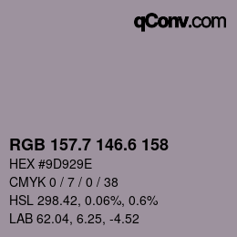 カラーコード: RGB 157.7 146.6 158 | qconv.com