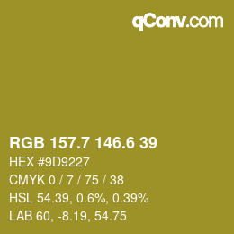カラーコード: RGB 157.7 146.6 39 | qconv.com
