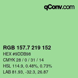 カラーコード: RGB 157.7 219 152 | qconv.com