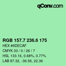 カラーコード: RGB 157.7 236.6 175 | qconv.com