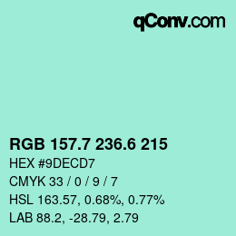 カラーコード: RGB 157.7 236.6 215 | qconv.com