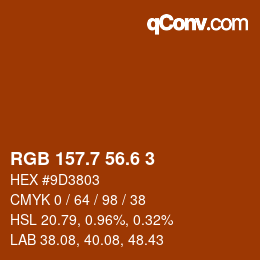 カラーコード: RGB 157.7 56.6 3 | qconv.com