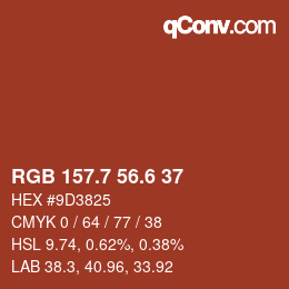 カラーコード: RGB 157.7 56.6 37 | qconv.com