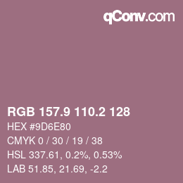 カラーコード: RGB 157.9 110.2 128 | qconv.com