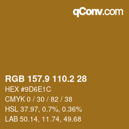 カラーコード: RGB 157.9 110.2 28 | qconv.com