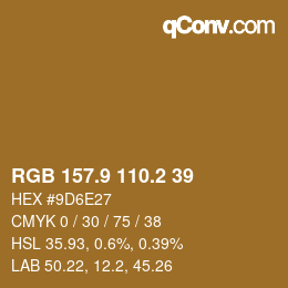 カラーコード: RGB 157.9 110.2 39 | qconv.com