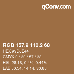 カラーコード: RGB 157.9 110.2 68 | qconv.com