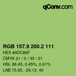 カラーコード: RGB 157.9 200.2 111 | qconv.com
