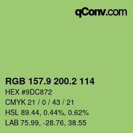 カラーコード: RGB 157.9 200.2 114 | qconv.com